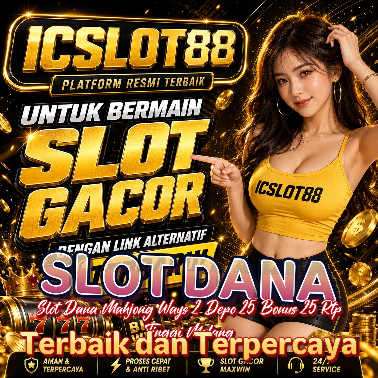 SLOT DANA